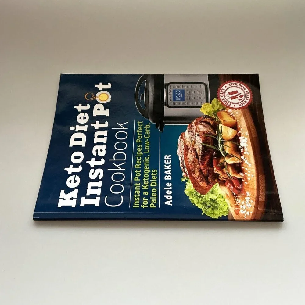 KETO DIET INSTANT POT COOKBOOK: INSTANT POT RECIPES PAPERBACK